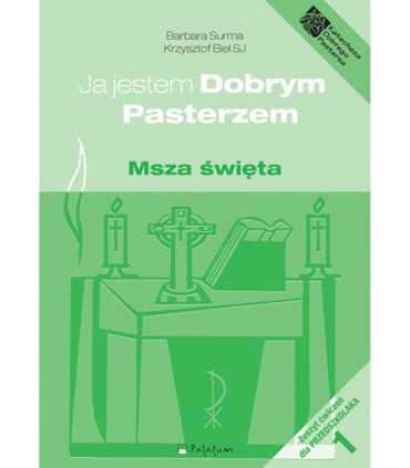 Zeszyt ćwiczeń 1 - Msza święta
